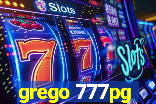 grego 777pg